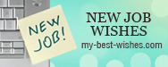 New Job wishes and messages wordings